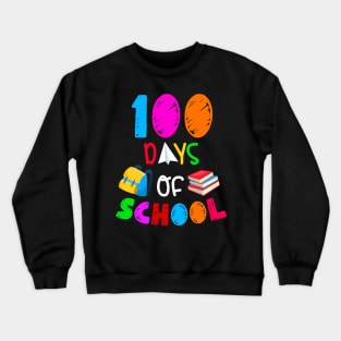 100 Days Of School Pencil Crewneck Sweatshirt
